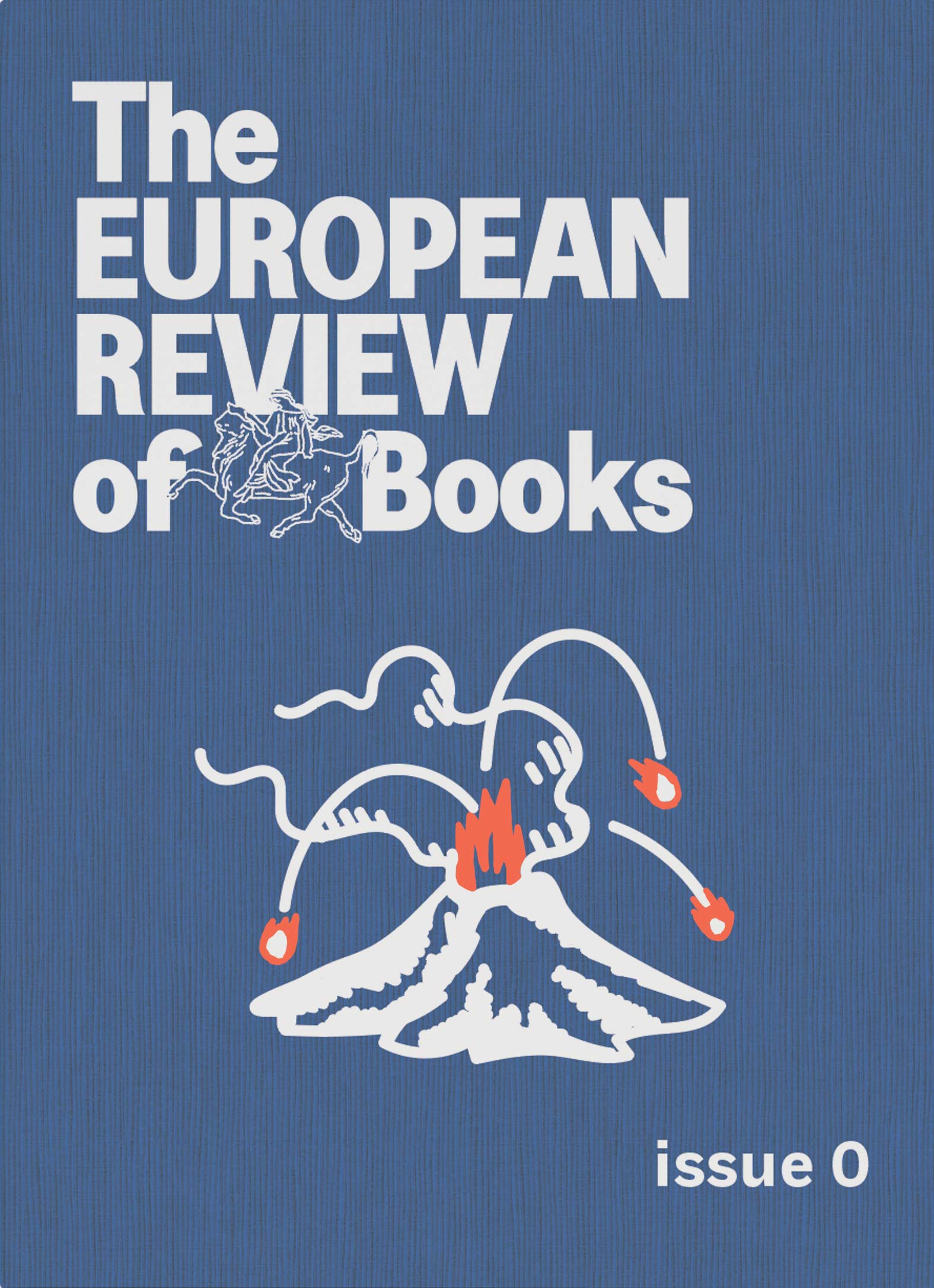 The European Review of Books: Issue Zero - Opuscule
