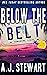 Below The Belt (Miami Jones...