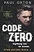 Code Zero: A thriller for boys aged 13-15 (Ryan Jacobs)