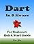 Dart Programming, In 8 Hour...