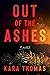 Out of the Ashes
