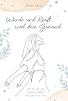 Würde und Kraft s...