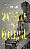 Querelle of Roberval