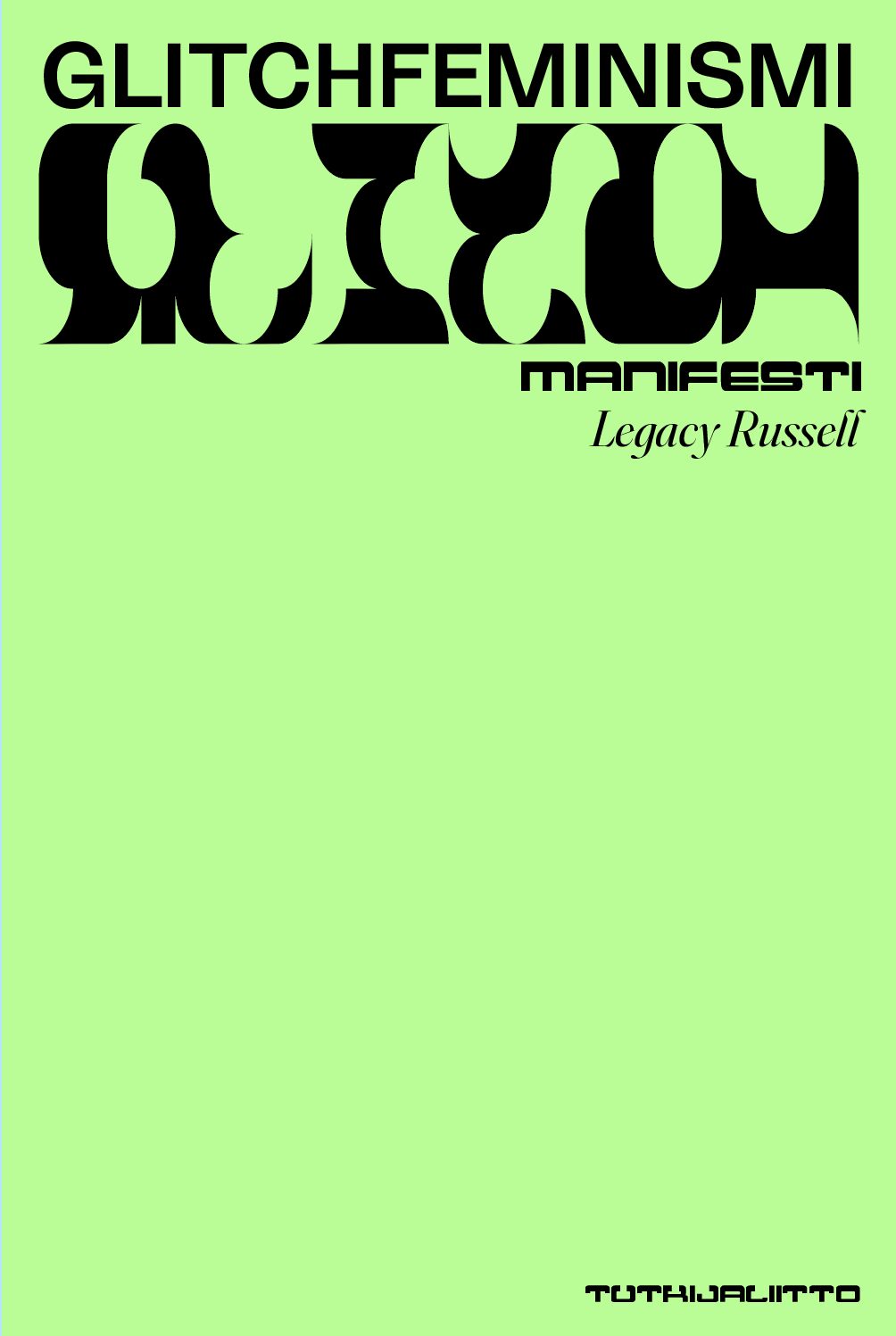 Glitchfeminismi — Manifesti