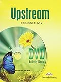 Upstream Beginner A1+ DVD Activity Book