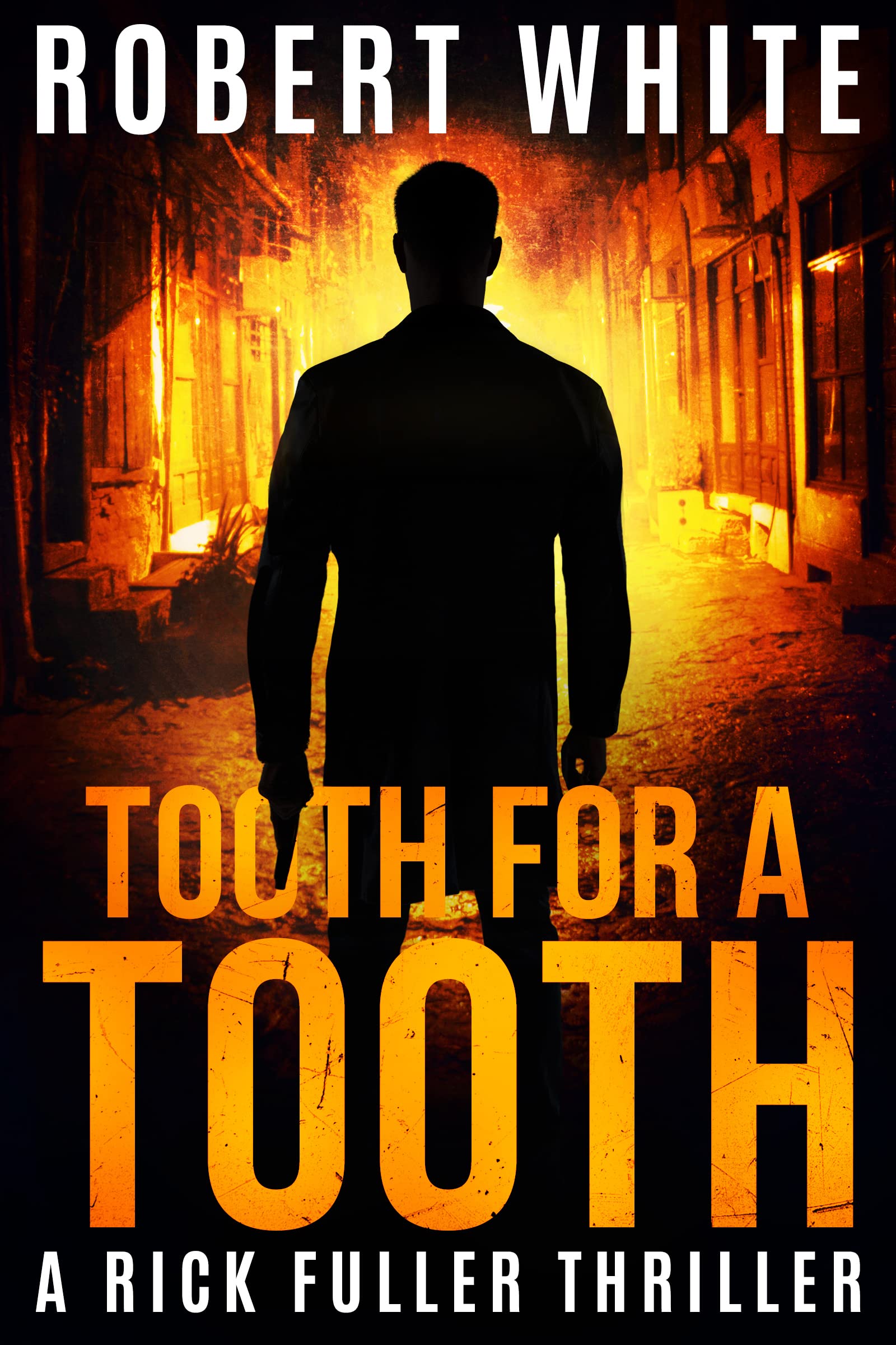 Tooth for a Tooth (Rick Fuller #8)