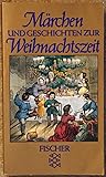 Maerchen und Geschichten zur Weihnachtszeit.
