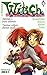 W.I.T.C.H., As Bruxinhas, #2 (W.I.T.C.H., #2)