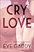 Cry Love