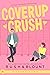 Coverup Crush (Twin River H...