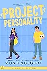 Project Personality by Kelly Anne Blount Project Personality by Kelly Anne Blount