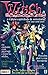 W.I.T.C.H., As Bruxinhas, #13 (W.I.T.C.H. #13)