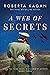 A Web of Secrets