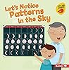 Let’s Notice Patterns in the Sky