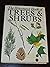 The Illustrated Book of Trees and Shrubs by Eleanor Lawrence