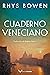 Cuaderno veneciano by Rhys Bowen