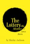The Lottery or, T...