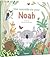Une nouvelle vie pour Noah by Marie Tibi