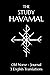 The Study Havamal: Original...