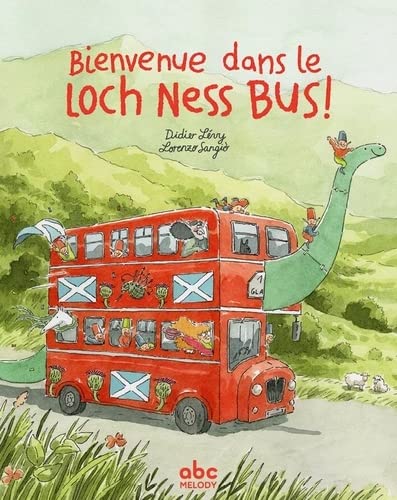 Bienvenue dans le Loch Ness bus (Hardcover)