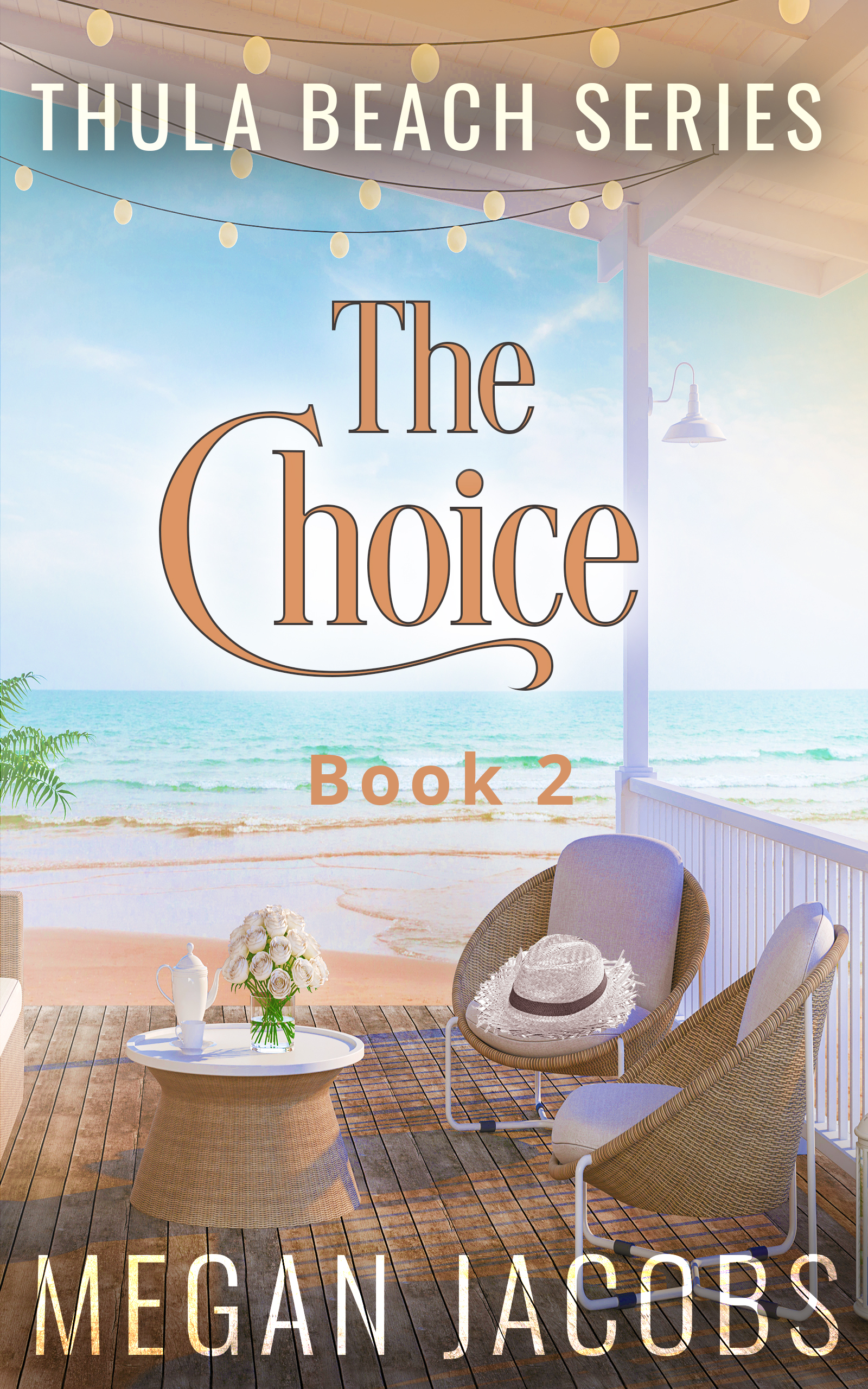 The Choice (Thula Beach #2)