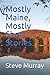Mostly Maine, Mostly Short Stories