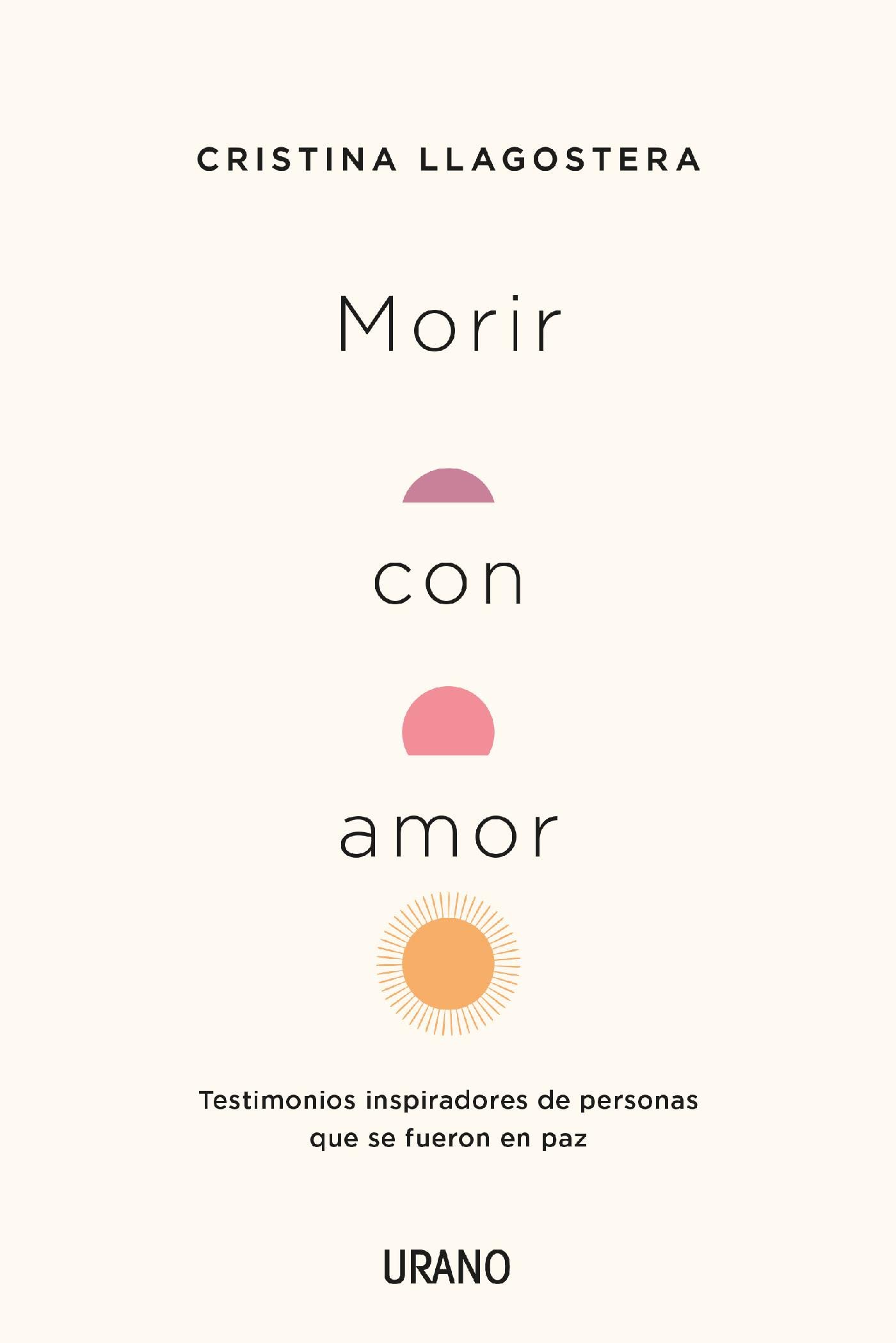Morir con amor (Spanish Edition)