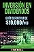 INVERSIÓN EN DIVIDENDOS La ...