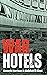 War Hotels