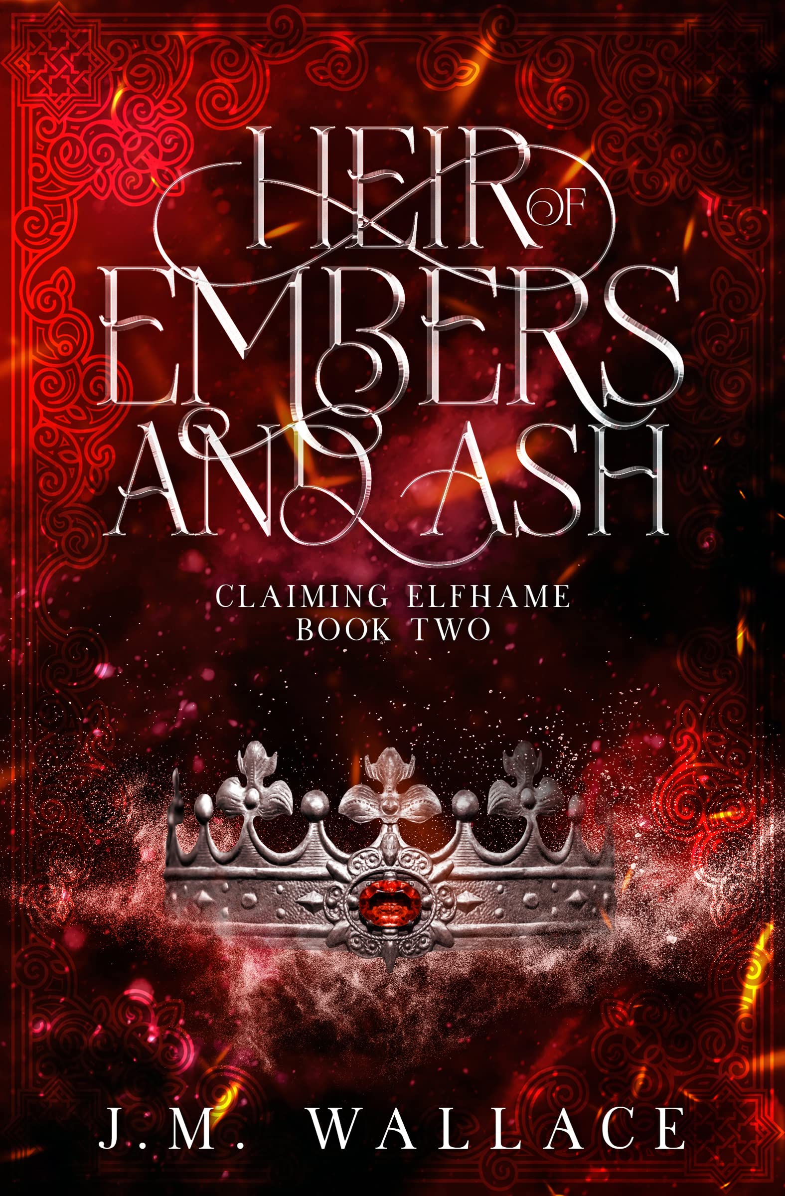 Heir of Embers and Ash (Claiming Elfhame, #2)