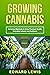 Growing Cannabis by Edward Lewis
