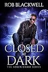 Closed at Dark (Soren Chase, #0.5)