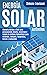Energía Solar Autónoma by Simone Trevisani