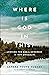 Where Is God in This?: Looking for God's Goodness in Our Struggles
