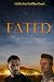 Fated: Golden Gates Fated M...