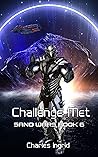 Challenge Met: Sand Wars Book 6 (The Sand Wars)