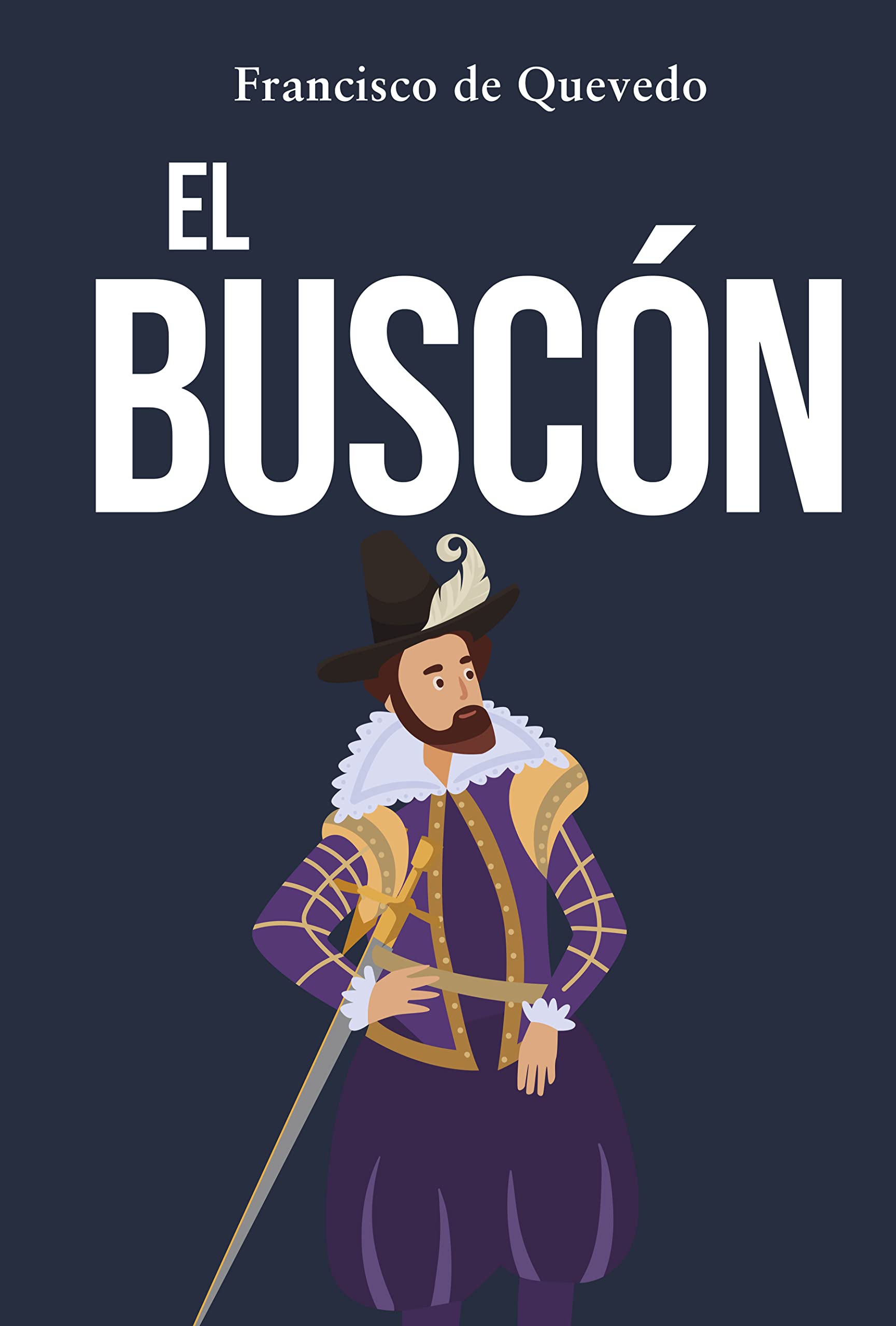 EL BUSCÓN: Edición para ESO y Bachillerato (Spanish Edition)