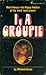 I, a Groupie by Michael Gross