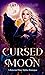 Cursed Moon (Wolf's Mate #4)