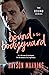 Bound to the Bodyguard