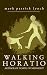 Walking Horatio