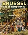 Bruegel and Contemporaries: Art as a Covert Resistance Bruegel and Contemporaries: Art as a Covert Resistance