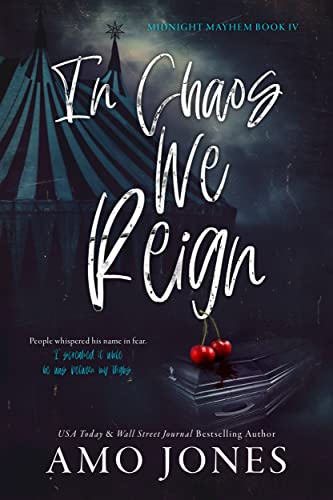 In Chaos We Reign (Midnight Mayhem, #4)