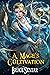 A Mage's Cultivation: Boxed Set: Books 1-3