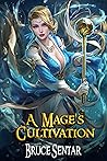 A Mage's Cultivat...