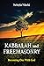 Kabbalah and Freemasonry: B...