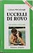 Uccelli di rovo: Secondo volume