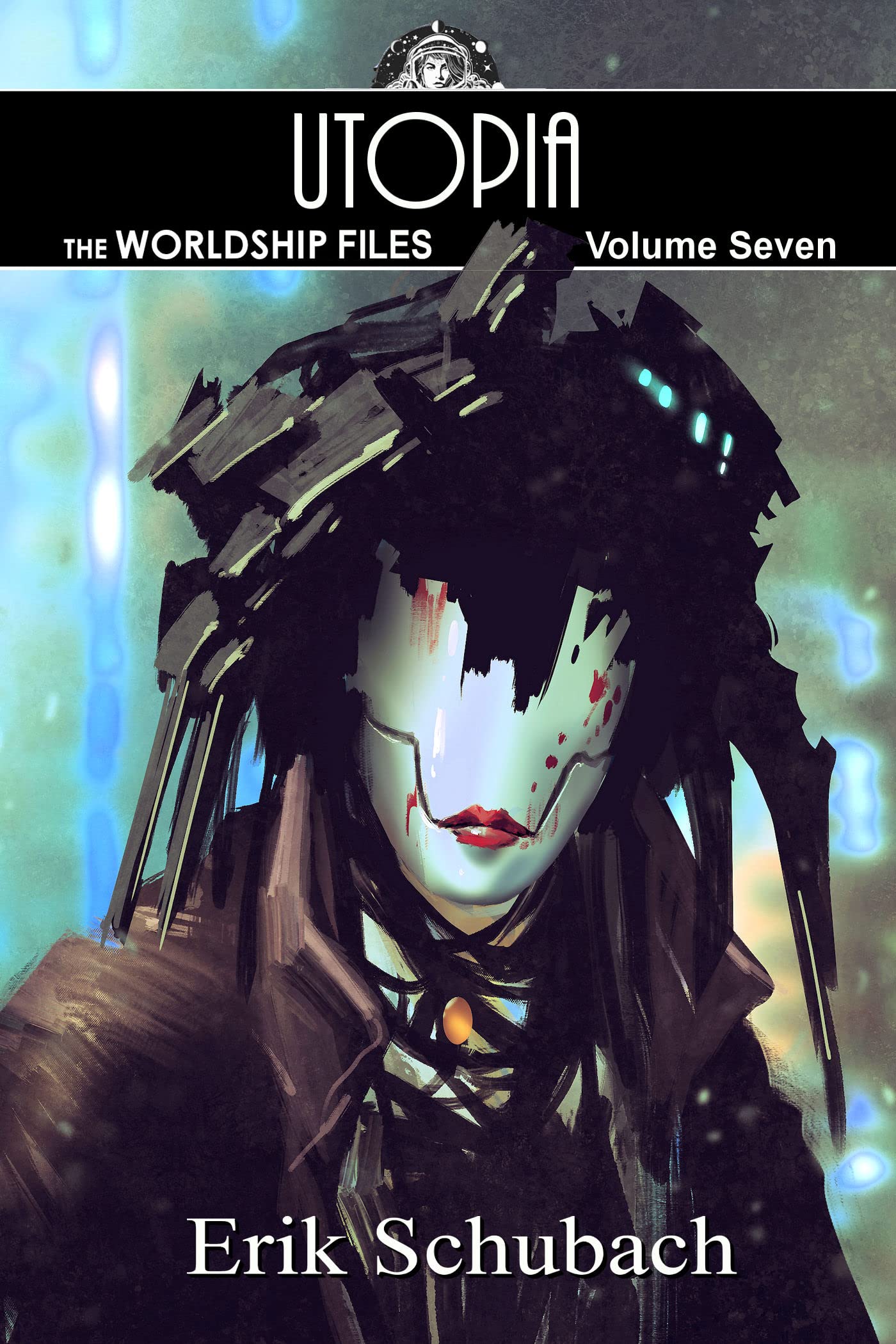 Utopia (Worldship Files, #7)