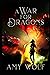A War for Dragons: Book 2 o...
