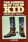 The Coming of the Kid: A Novel The Coming of the Kid: A Novel
